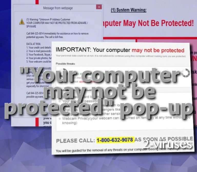 “Your computer may not be protected” virus How to remove Dedicated