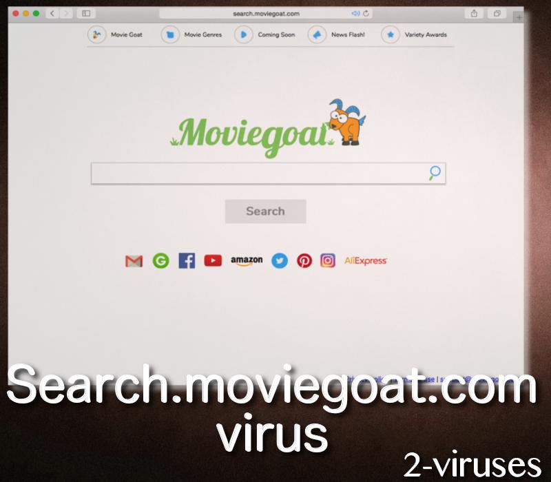 Search.moviegoat.com _browser_hijacker_virus_remove