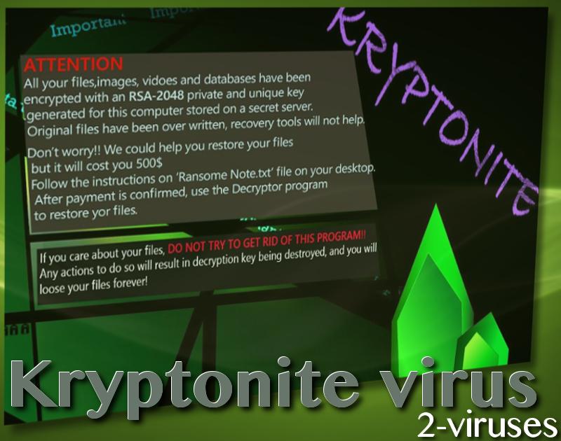 Kryptonite ransomware virus