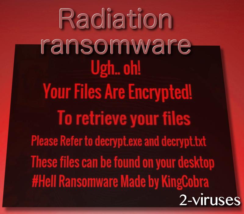 Radiation ransomware virus