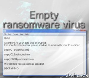 EMPTY ransomware virus