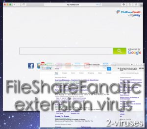 FileShareFanatic extension virus