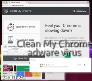Clean My Chrome adware virus