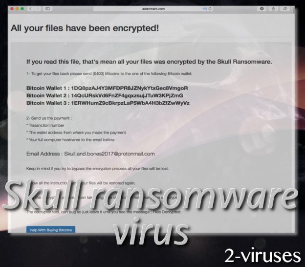 Skull ransomware virus - Dedicated 2-viruses.com