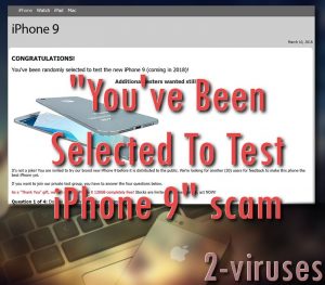 “You’ve Been Selected To Test iPhone 9” scam