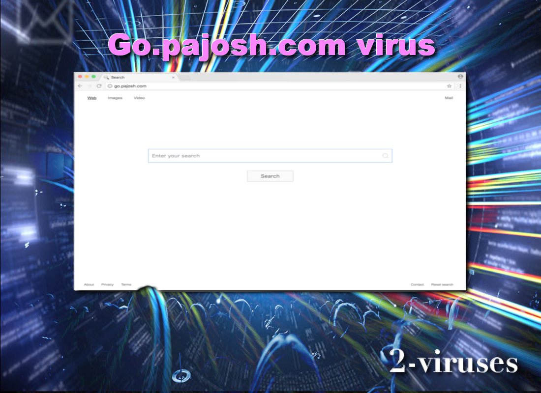 Pajosh browser hijacker virus