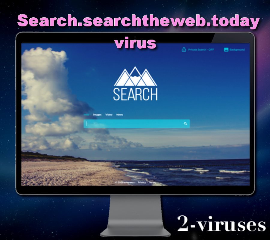 Searchthewebtoday virus browser hijacker