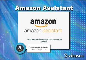 Amazon Assistant Virus