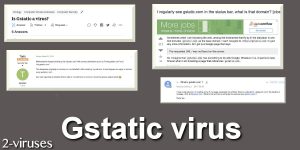 Gstatic virus