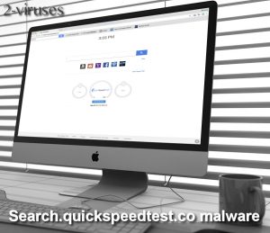 Search.quickspeedtest.co malware