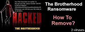 The Brotherhood Ransomware