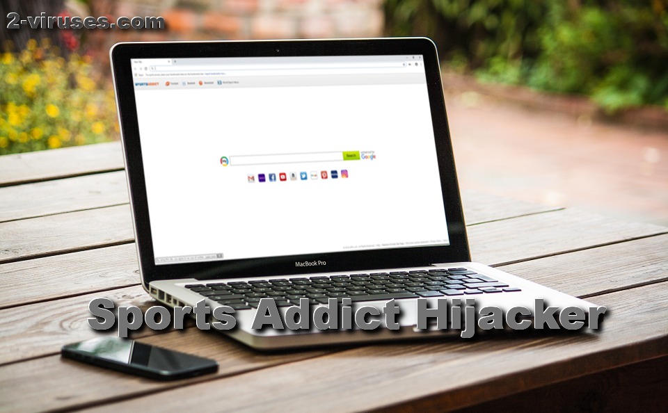 Sports Addict Hijacker How to remove Dedicated