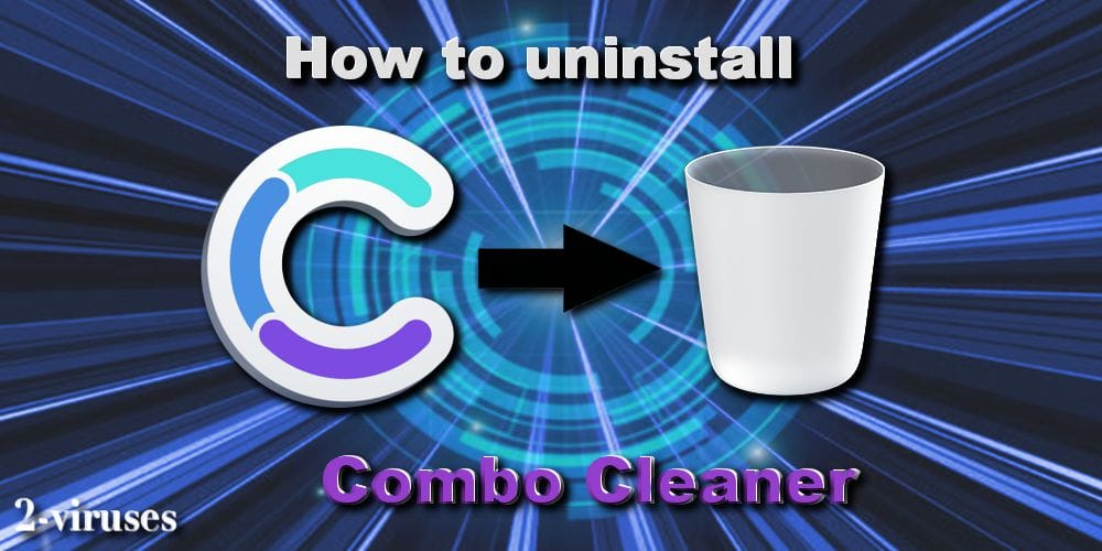 combo cleaner unsubsribe combo cleaner unsubsribe