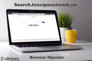 Search.hrecipenetwork.co Browser Hijacker