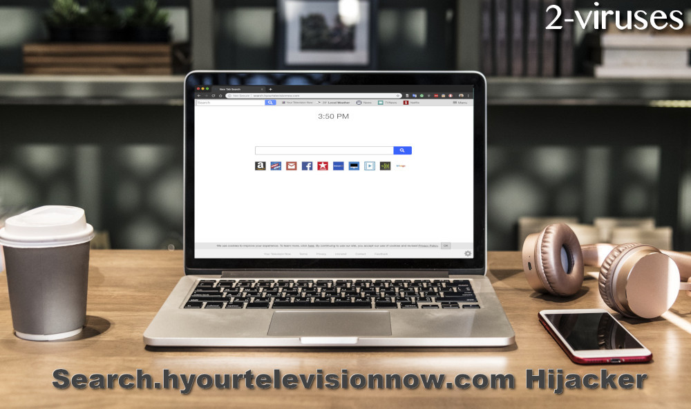 Search.hyourtelevisionnow.com Hijacker removal