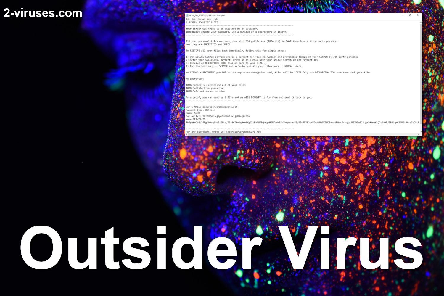 Outsider Virus Removal
