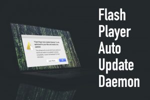 Flash Player Auto Update Daemon pop-up