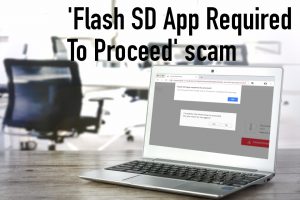 'Flash SD App Required To Proceed' scam