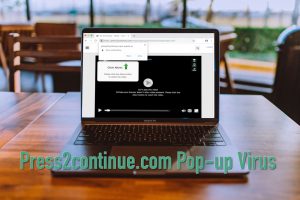 Press2continue.com Pop-up Virus