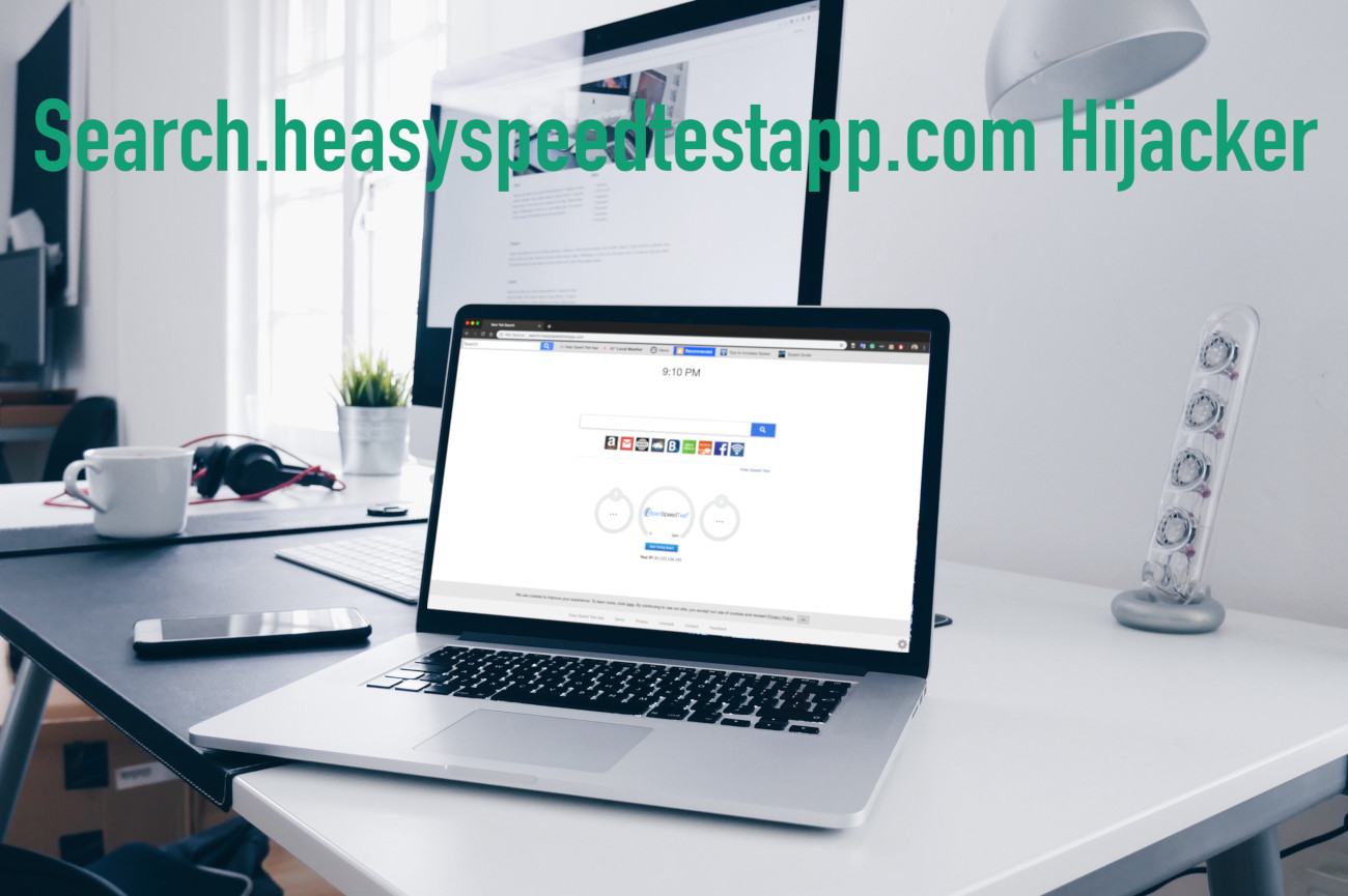 Search.heasyspeedtestapp.com Hijacker removal