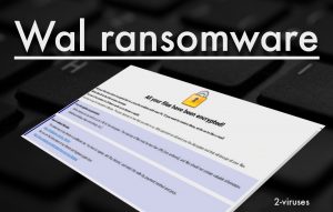 Wal ransomware
