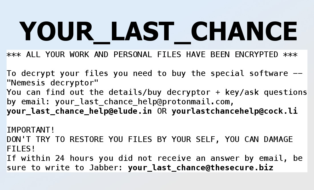 YOUR_LAST_CHANCE ransom text, same as in the quote