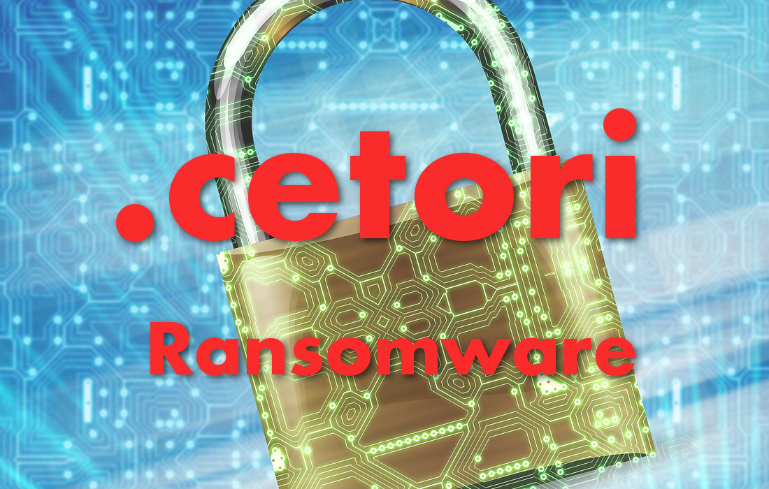 .cetori ransomware