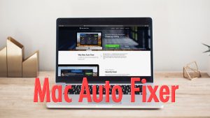 Mac Auto Fixer