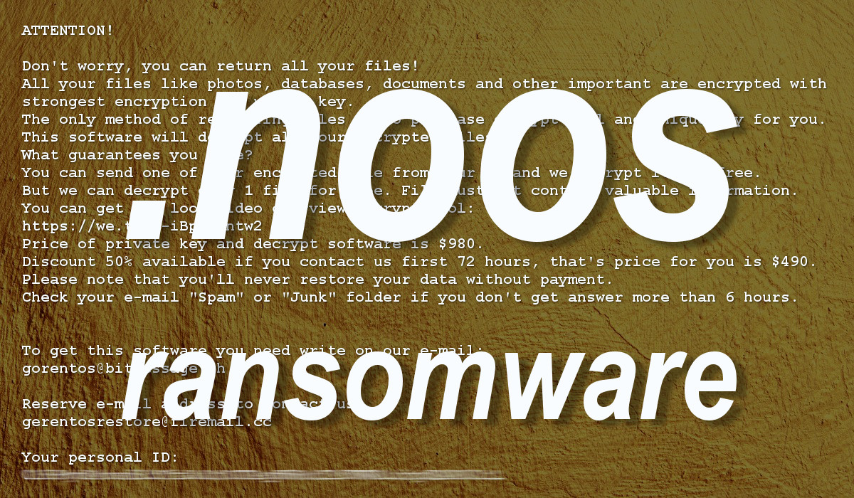 ".noos ransomware", the ransom text