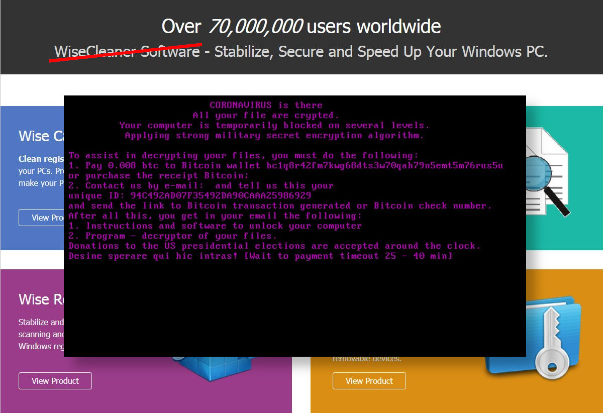 CoronaVirus ransomware was distributed on a fake WiseCleaner site.