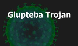 Glupteba Trojan