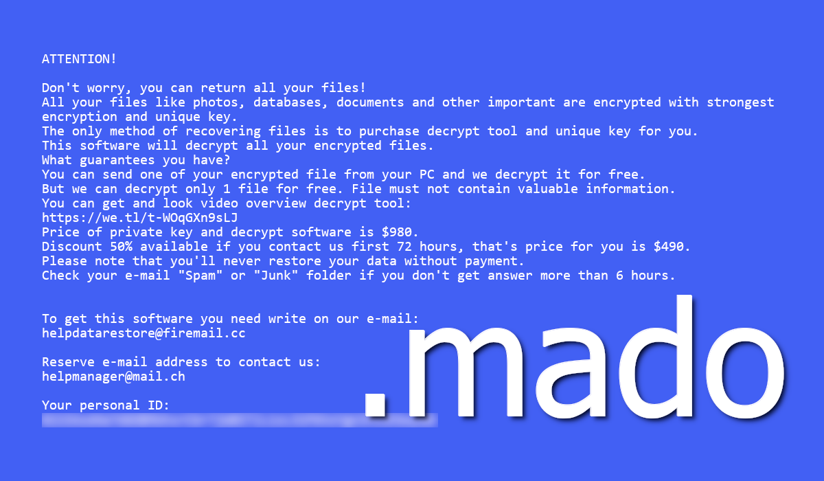 Mado's ransom note asks you to pay money to get your files back.