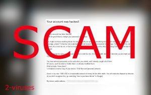 "Your account was hacked!" Scam Emails