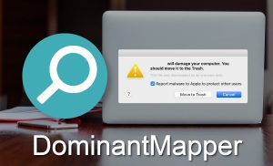 DominantMapper Mac Malware