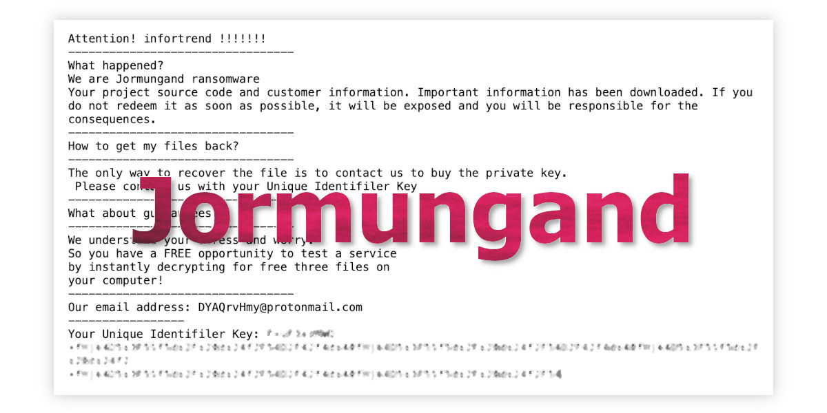 Jormungand ransom note asks to contact the extortionists.