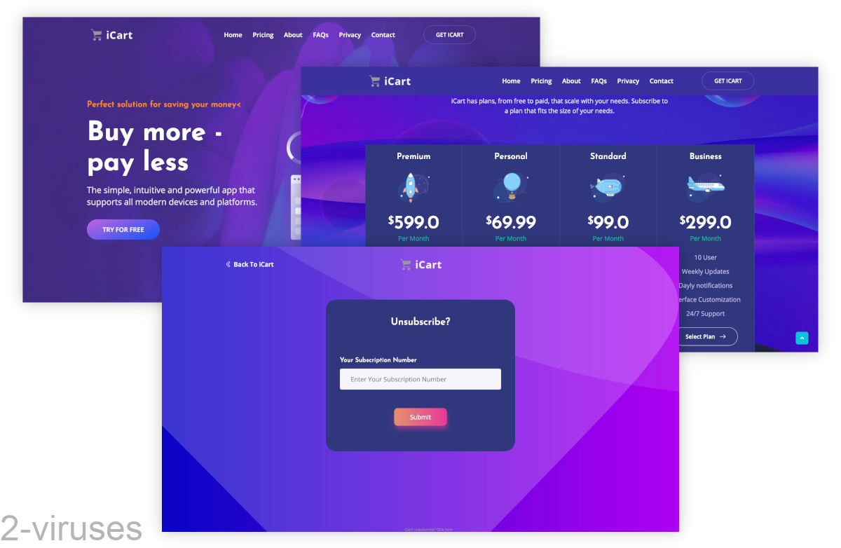 Fake websites showing the form to cancel your subscription.