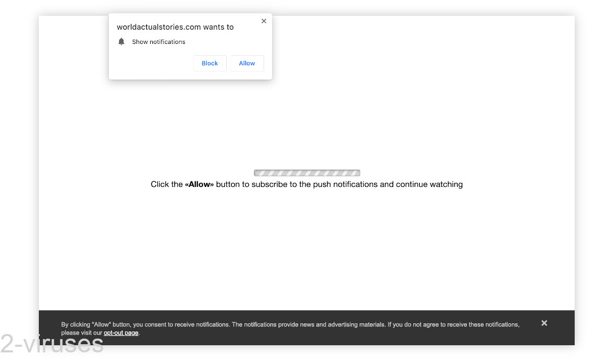 Worldactualstories.com asks visitors to subscribe to notifications to "continue watching".