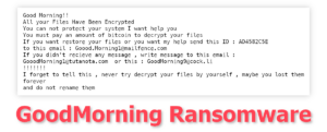 GoodMorning Ransomware