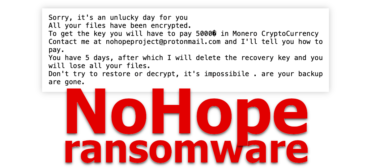 NoHope ransom not asks for 5k in Monero.